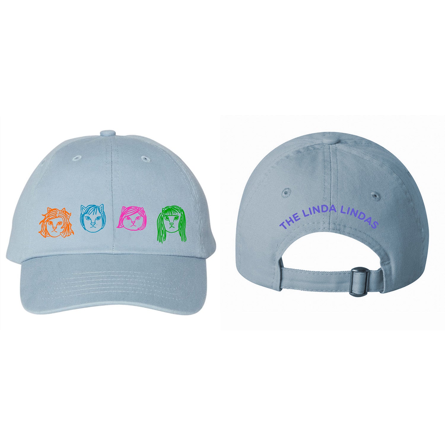 front and back image of a baby blue dad hat on a white background. front of the hat is on the left and has the linda linda members as cats embroidered in multicolors across the front. the back of the dad hat is on the right and has purple embroidery that says the linda lindas